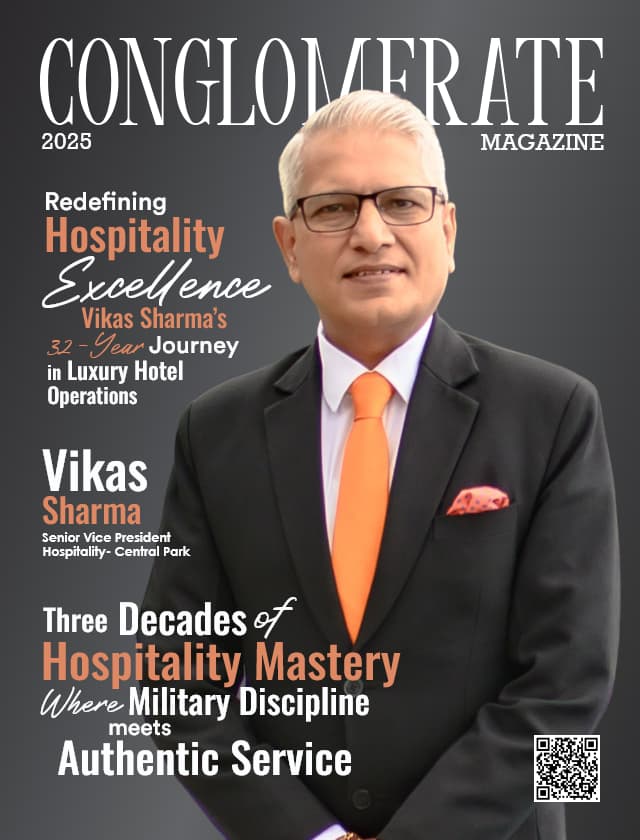 Redefining Hospitality Excellence: Vikas Sharma’s 32-Year Journey in Luxury Hotel Operations